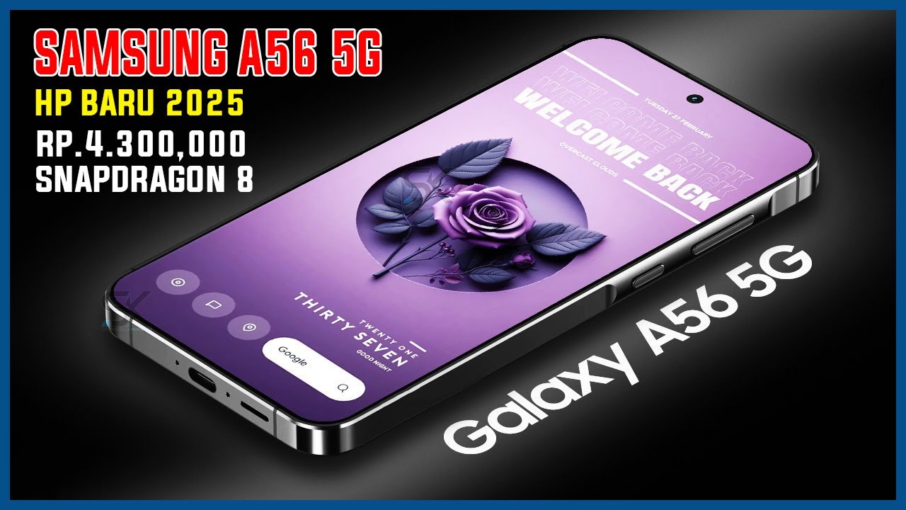 Ngeri! Samsung Galaxy A56 5G Hadir dengan Performa Setara Snapdragon 888 atau Exynos 2100