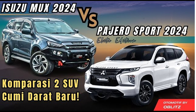 Isuzu MU-X 2024 vs Mitsubishi Pajero Sport Elite Edition, Mana yang Lebih Unggul?