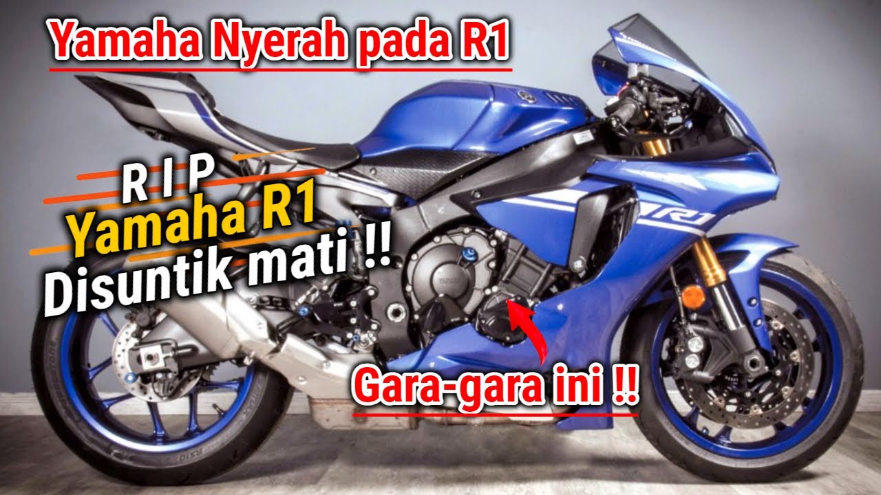 Setelah Suzuki  GSX R1000, Giliran Super Bike Yamaha R1 Disuntik Mati, Ini Penyebabnya