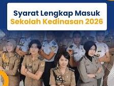 Syarat Sekolah Kedinasan 2026 Lengkap, Jadwal Pendaftaran, dan Daftar Instansi Favorit