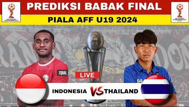 Jadwal Lengkap dan Prediksi Indonesia vs Thailand Final Piala AFF U-19 2024