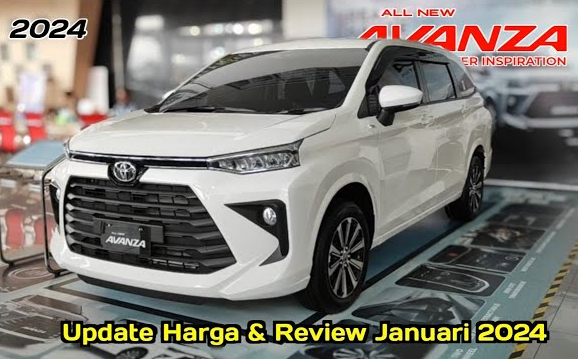 Harga New Toyota Avanza 2024, Mobilnya Sejuta Umat, Apakah Ada yang Turun?