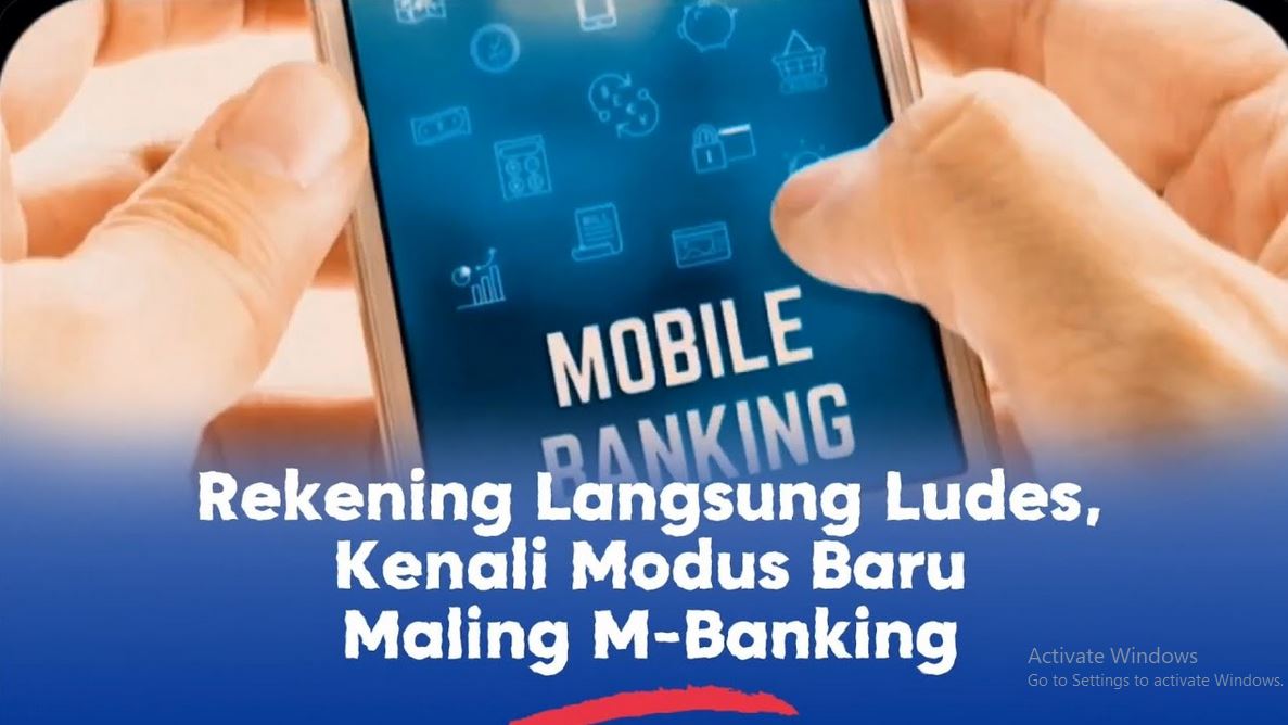 Waspada Modus Baru Maling m-Banking, Uang Anda Direkening Bisa Terkuras, Begini Mencegahnya