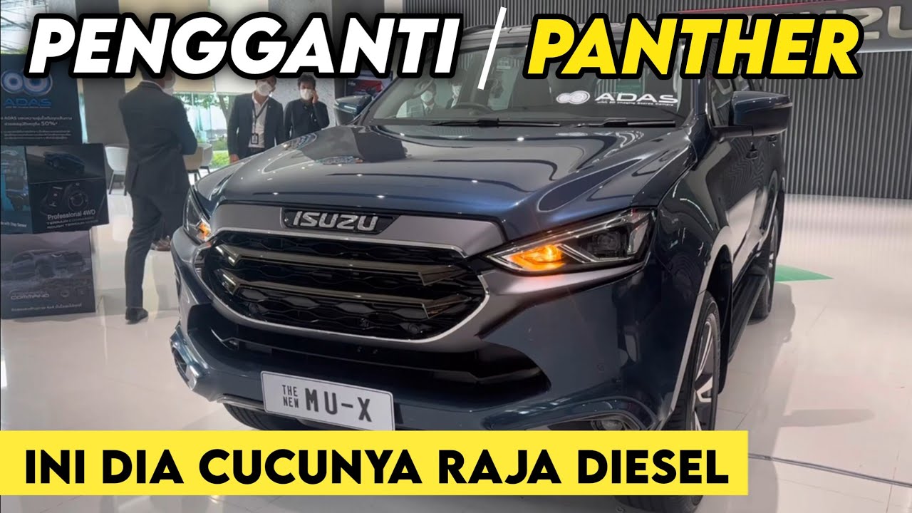  Isuzu Panther, Sang Raja Diesel Kembali Lahir, Desain Garang, Dimensi Lebih Besar, Mesin Kian Menantang