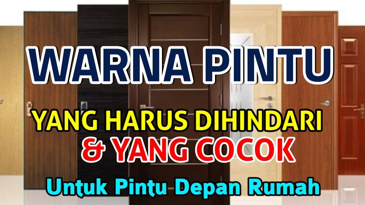 4 Warna Pintu Rumah Ini Baiknya Dihindari, Berikut Alasannya