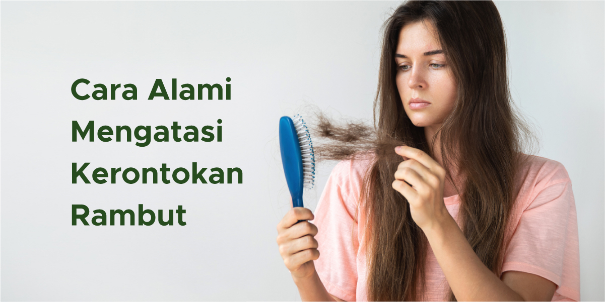 Cara Alami Mengatasi Rambut Rontok, Cukup Lakukan di Rumah