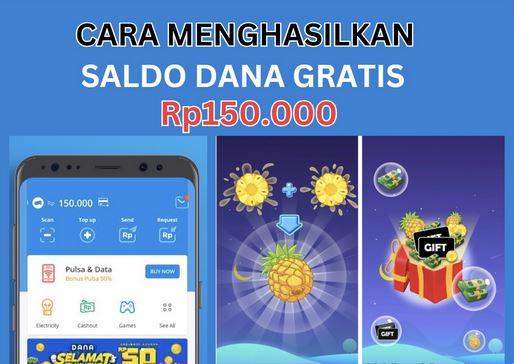 Selesaikan Misi Super Pineapple, Anda Berhak Dapat Saldo DANA Gratis Rp150.000 