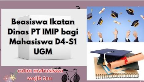 PT IMIP Sediakan Beasiswa Ikatan Dinas untuk Mahasiswa UGM, Begini Cara Daftarnya 