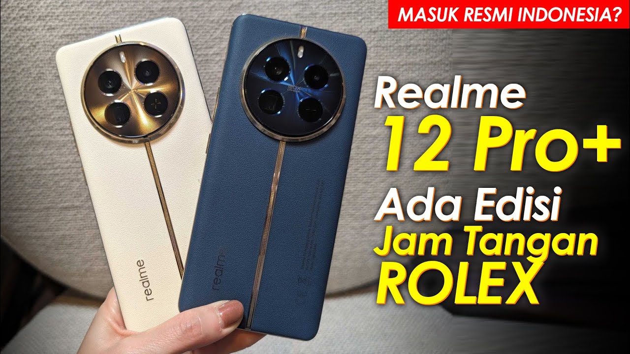 Banyak Peningkatan! Realme 12 Pro Plus Resmi Meluncur ke Indonesia, Kamera Bisa Dizoom 200 Kali 