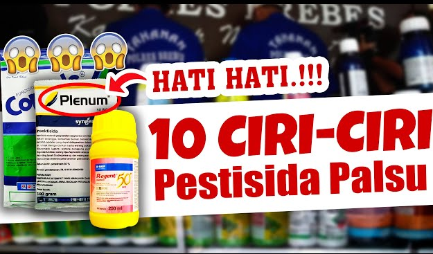 Petani Harus Hati-Hati, Beredar Pestisida Palsu, Berikut 10 Cara Mengenali Pestisida Asli dan Palsu 