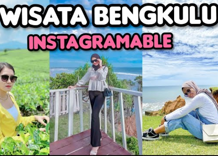 15 Tempat Wisata di Bengkulu, Terbaru dan Instagramable, Wajib Anda Kunjungi Saat Lebaran