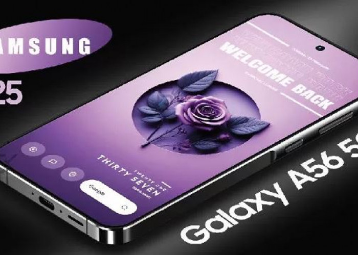 Samsung Galaxy A56 5G Segera Hadir dengan Performa yang Lebih Unggul, Intip Jadwal Rilisnya 