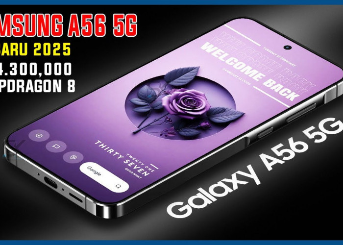 Ngeri! Samsung Galaxy A56 5G Hadir dengan Performa Setara Snapdragon 888 atau Exynos 2100