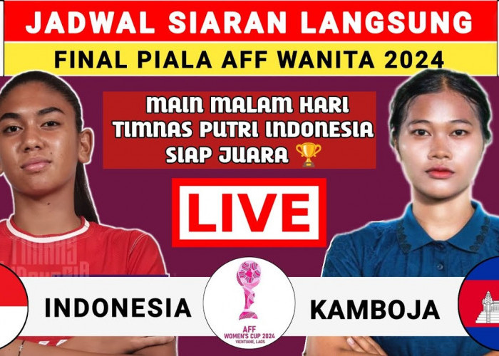 Jadwal Siaran Langsung Indonesia vs Kamboja di Final Piala AFF Wanita