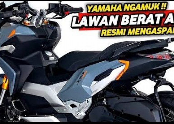 Super Keren dan Ganas Nih! Yamaha Hadirkan Skutik Adventure dan Siap Hadang Honda ADV 160