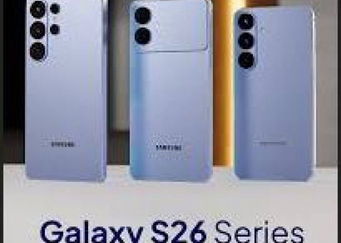 Rumor Harga Samsung Galaxy S26 Series Jelang Peluncuran, Varian Dasar Diprediksi Mulai Rp19 Jutaan