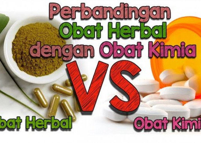 Mana yang Lebih Ampuh, Obat Herbal atau Obat Kimia?