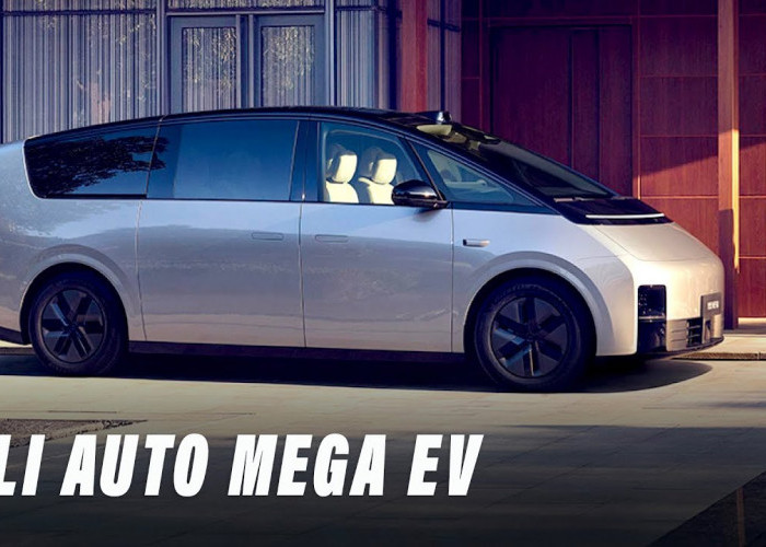 Li Auto Mega: Mobil Listrik Tercepat di Dunia yang Dibanderol Rp 1,2 Miliar