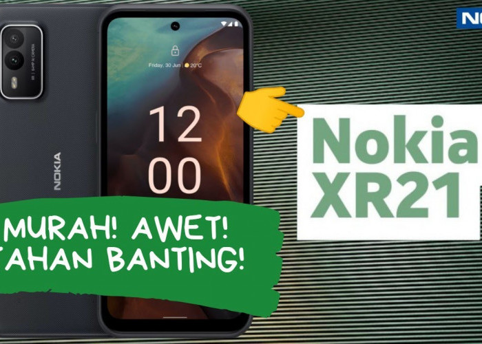 Update Harga Nokia XR21 5G, HP Tahan Banting dan Bisa Dibawa Menyelam