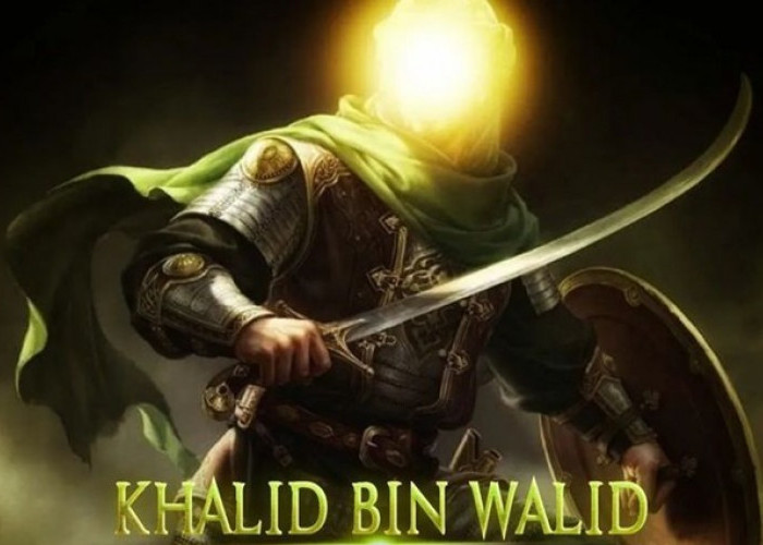 Mengintip Kisah Khalid Bin Walid, Sahabat Nabi yang Dijuluki Pedang Allah, Tak Takut Mati Dalam Berjihat 