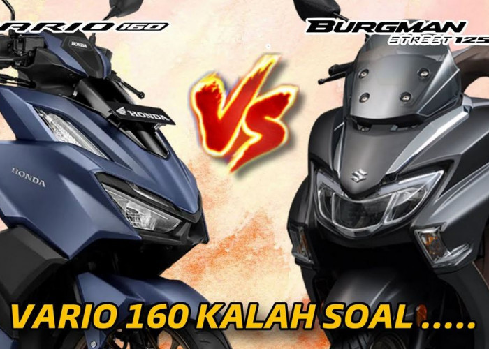 Perbandingan Honda Vario 160 vs Suzuki Burgman Street 125 EX: Performa atau Kenyamanan?