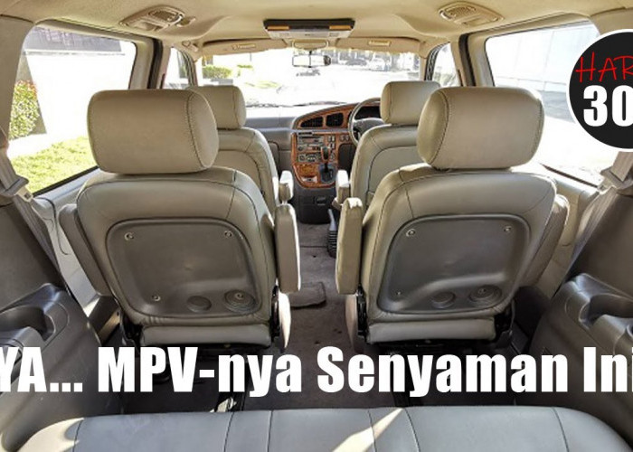 Fitur Premium dan Cocok Mobil Keluarga, 3 MPV Ini Dibanderol Rp 30 Jutaan