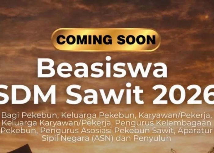 Beasiswa SDM Sawit 2026 Kembali Dibuka, Tersedia 4.000 Kursi untuk Mahasiswa Baru