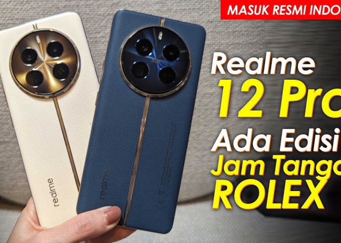 Banyak Peningkatan! Realme 12 Pro Plus Resmi Meluncur ke Indonesia, Kamera Bisa Dizoom 200 Kali 
